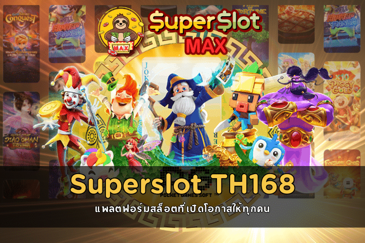 Superslot TH168